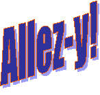 Allez-y!